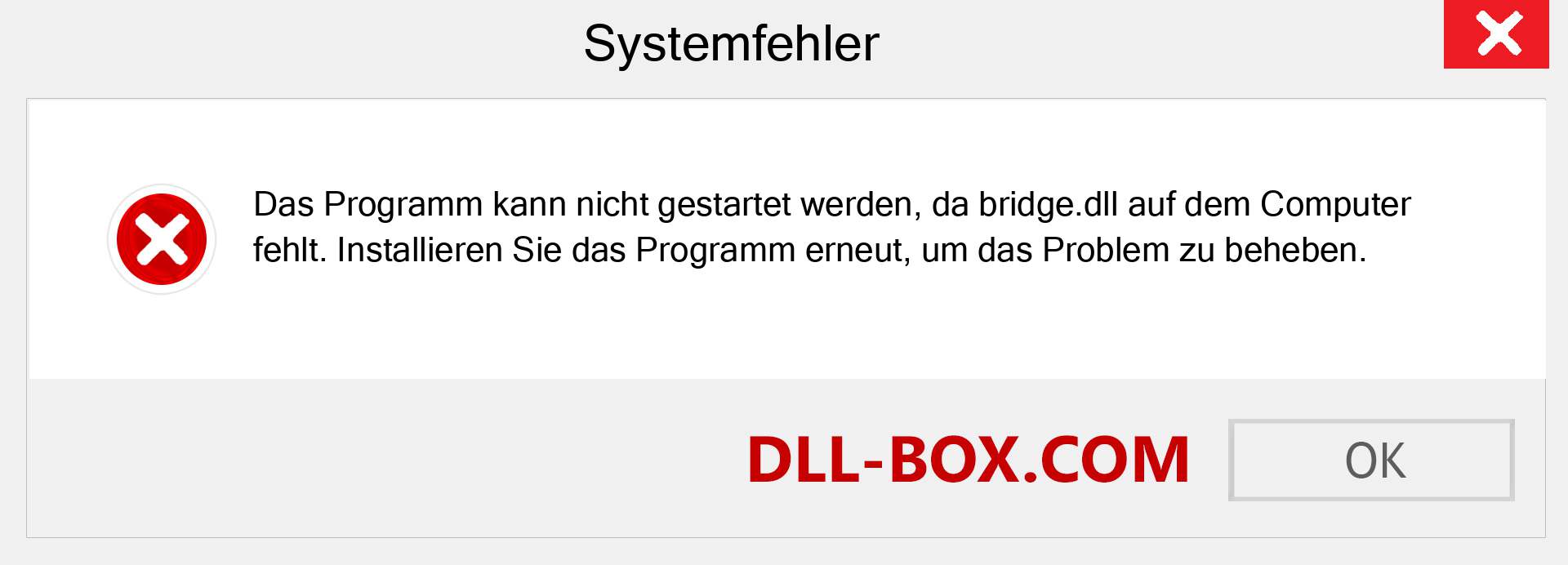 bridge.dll-Datei fehlt?. Download für Windows 7, 8, 10 - Fix bridge dll Missing Error unter Windows, Fotos, Bildern
