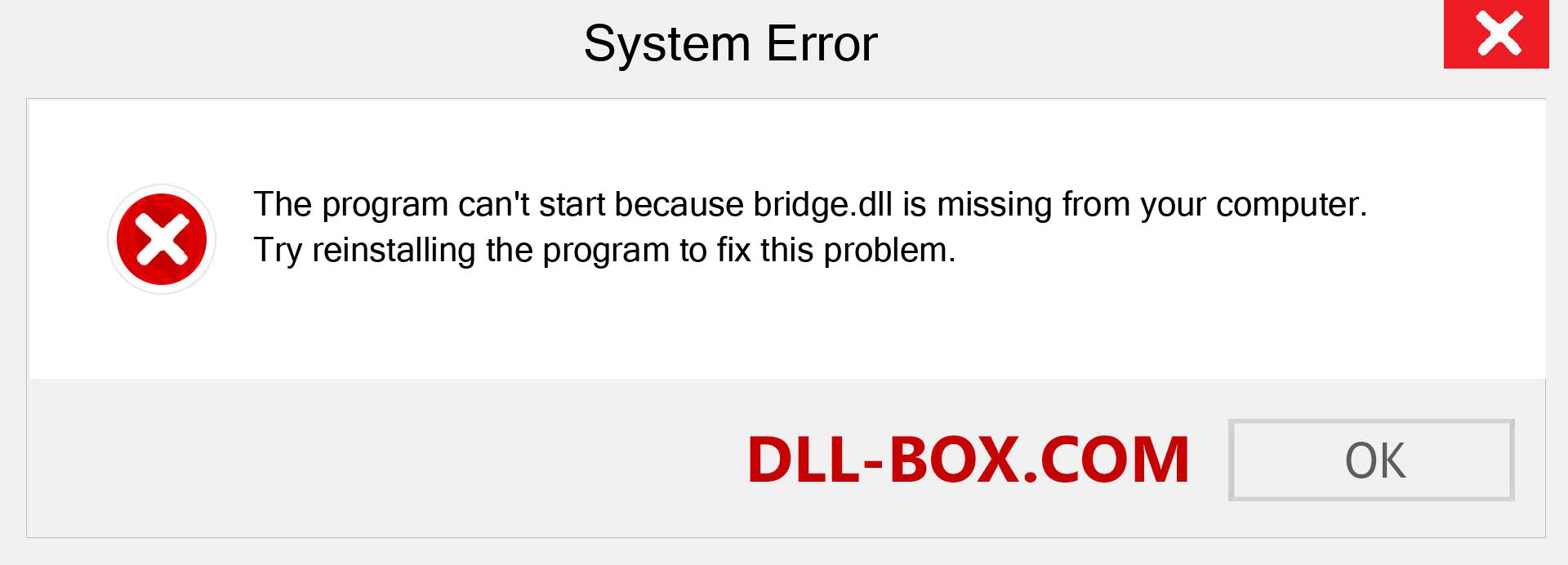  bridge.dll file is missing?. Download for Windows 7, 8, 10 - Fix  bridge dll Missing Error on Windows, photos, images